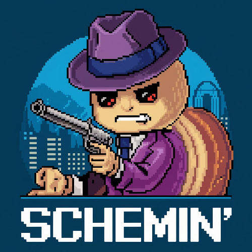 Schemin'