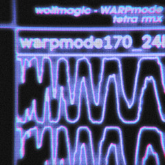 WARPmode [tetra rmx]