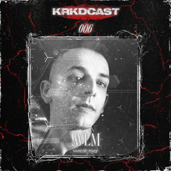 KRKDCAST#006 | AVLM