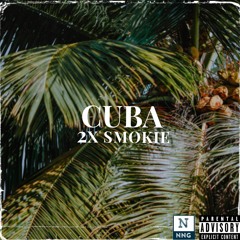 Cuba [prod. Dollatwelve]