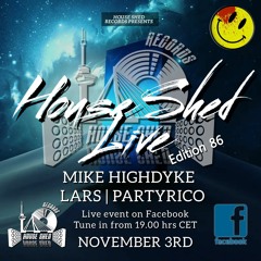 House Shed Live #86 Lars