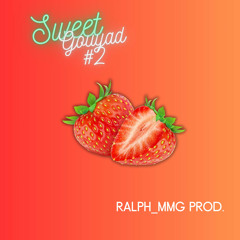 SWEET GOUYAD #2 - Ralph_MMG Prod.