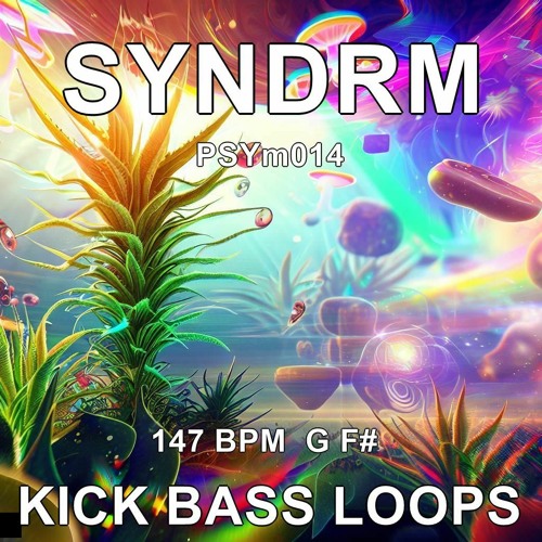 SYNDRM - PSYm014 KICK BASS LOOPS SamplePack 147 BPM G F# (DEMO Pattern5)