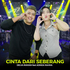Cinta Dari Seberang (feat. Adinda Rahma)