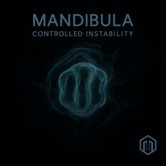 Controlled Instability