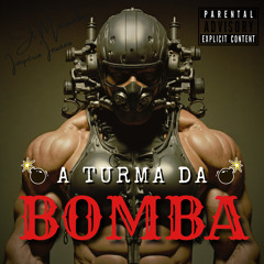 A Turma da Bomba
