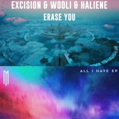 MitiS x Excision & Illenium - Gold In The Valley x Erase You