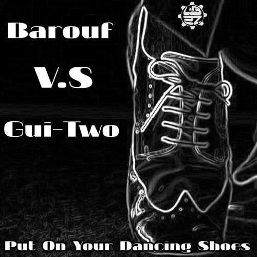 - Put On Your Dancing Shoes - ( V.S Barouf )