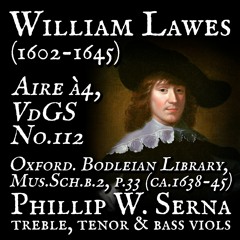 William Lawes (1602​-​1645) - Aire à4, VdGS No​.​112 (ca​.​1638​-​45)