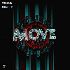 Tactcal - Move