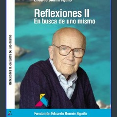 [PDF] 📕 Reflexiones II: En busca de uno mismo (Spanish Edition) Read online