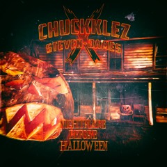Chuckklez x Steven-James - Nightmare Before Halloween