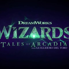 Wizards Tales Of Arcadia Theme Music NETFLIX