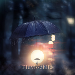 Pluviophile