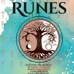 PDF❤️eBook⚡️ Odinâs Runes Discover the Secrets of Elder Futhark Norse Rune Magic Comple