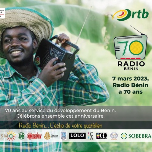 Stream 70 ans de Radio Bénin : la part de la radio dans les tournants  historiques du Bénin by ORTB | Listen online for free on SoundCloud