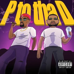 P to the D (feat. Bandgang Masoe)