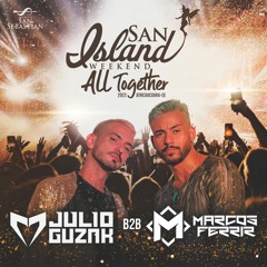 B2B-Julio Guzak & Marcos Ferrir - SANISLAND WEEKEND - ALL TOGETHER - Jericoacara - CE