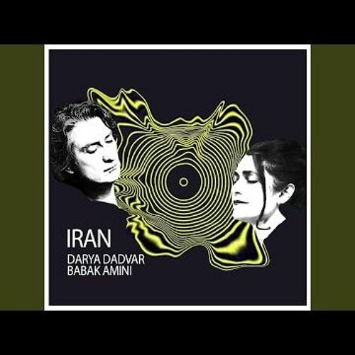 Iran - Daya Dadvar - Babak Amini | ايران - دريا دادور - بابك اميني