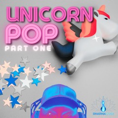 Unicorn Pop Part 1