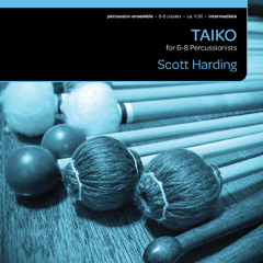 Taiko (Percussion Ensemble) - Scott R. Harding