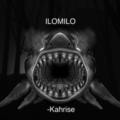 Ilomilo HOUSE (Kahrise Remix)