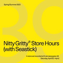 Nitty Gritty Store Hours - Seastick