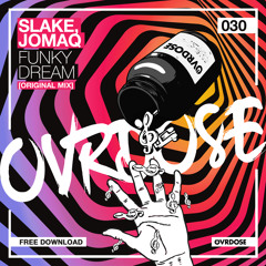 SLAKE, JOMAQ - Funky Dream (Original Mix)