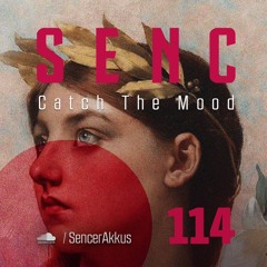 Catch The Mood #114 Live @CHILAI Bebek