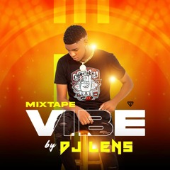 MIXTAPE VIBE DJ LENS (2024).mp3