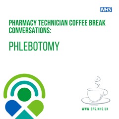 Phlebotomy: a Pharmacy Technician Coffee Break Conversation