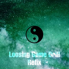 Loosing Game Drill Refix