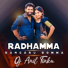 Radhamma Bangaru Bomma Telugu Folk Song - Dj Anil Tinku