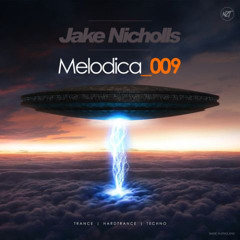 Jake Nicholls - Melodica 09 - Trance Hardtrance Techno