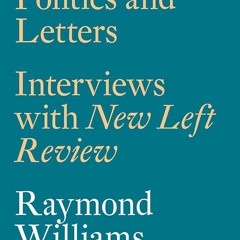 PDF✔read❤online Politics and Letters: Interviews with New Left Review