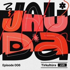 JAUDA _ episode _ 006