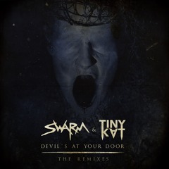 Devil’s At Your Door (The Remixes)