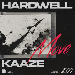 Hardwell and KAAZE - Move