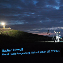 Bastian Newell - Live at Halde Rungenberg, Gelsenkirchen (22.07.2024) [Trance Liveset]