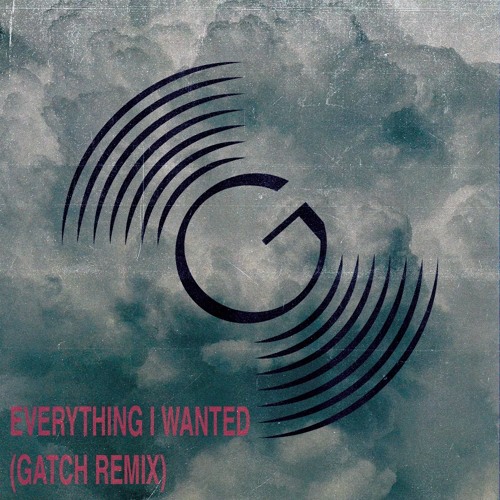 Billie Eilish - Everything I Wanted (Gatch Remix)