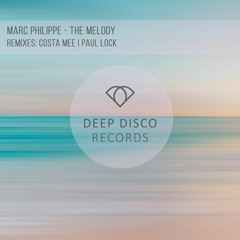 Marc Philippe - The Melody (Paul Lock Remix)