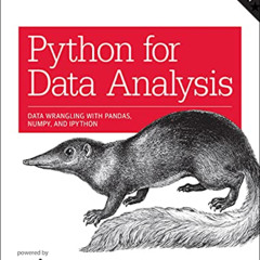 ACCESS KINDLE 💑 Python for Data Analysis: Data Wrangling with Pandas, NumPy, and IPy
