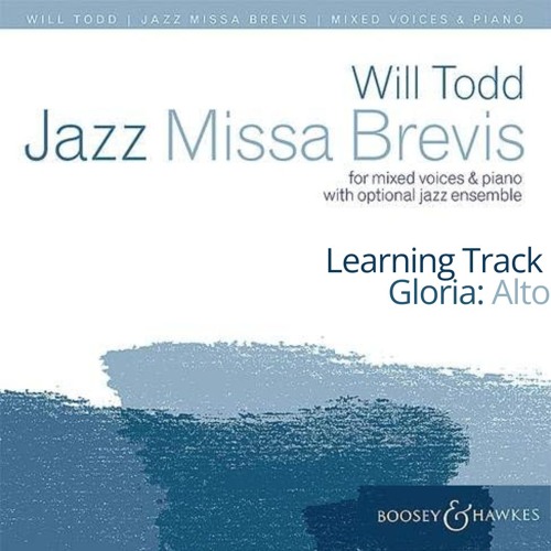 Alto Gloria Learning Track from Jazz Missa Brevis by Will Todd