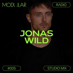 MODULAR RADIO #005 - Jonas Wild studio mix from Stuttgart, Germany
