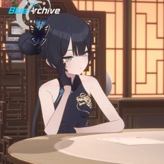 [ Blue Archive ] Shanhaijing speacial OST – Flower, Wind and You