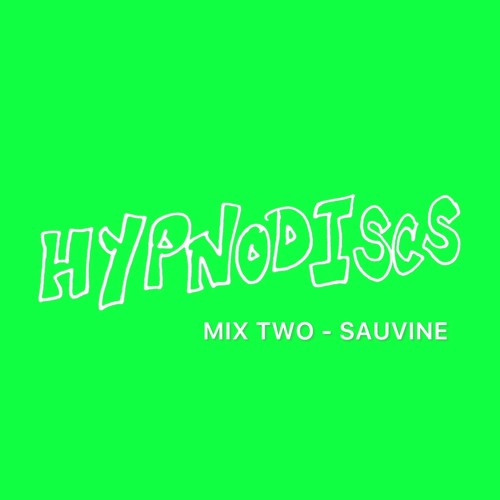 HYPNODISCS - MIX TWO - THREEFA HUNNER