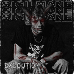 EXECUTION (Prod. 6a6ayaga)