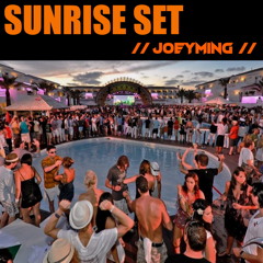 JOEYMING @ SUNRISE SET (Live)
