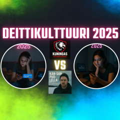 Deittikulttuuri 2025