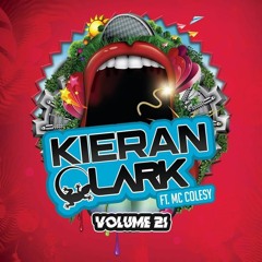 Kieran Clark - Volume 21 FT MC Colsey